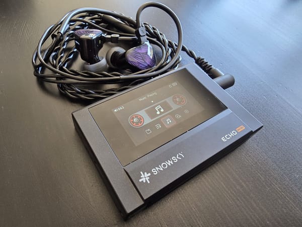 A Tale of Two Audio Purchases: DAP and IEM Mini Reviews